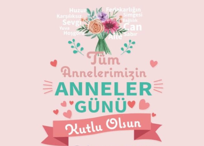 Sayın Kaymakamımız Mehmet YAPICI’nın “ Anneler Günü” Mesajı